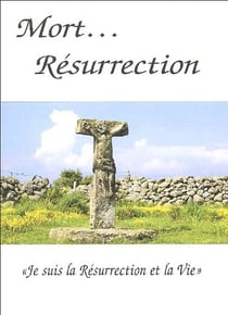 Mort... résurrection
