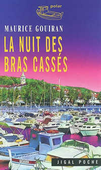 La nuit des bras cassés