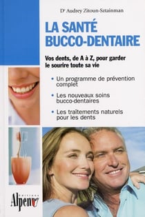 La santé bucco-dentaire