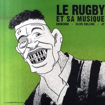 Le rugby et sa musique