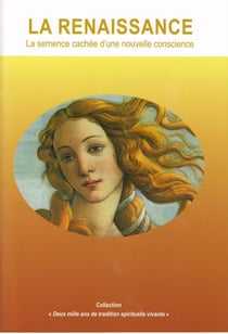 La Renaissance : La semence cachée d'une nouvelle conscience