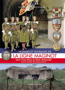 La ligne Maginot Tome 1 (2e édition)