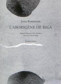L'Aborigène de Riga