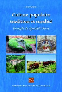 Culture populaire, tradition et ruralité - exemple du livradois-forez