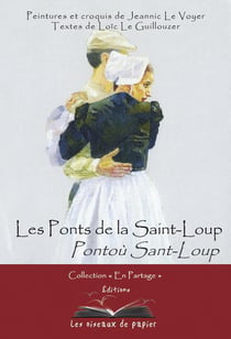 Les ponts de la saint-loup