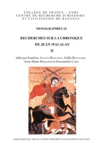 Recherches sur la chronique de Jean Malalas Tome 2