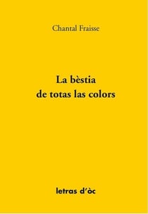La bestia de totas las colors