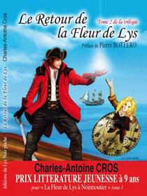 La Fleur de lys t.2 - le retour de la Fleur de lys