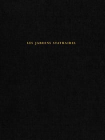 Les jardins statuaires