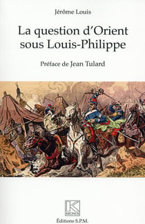 La question d'Orient sous Louis-Philippe