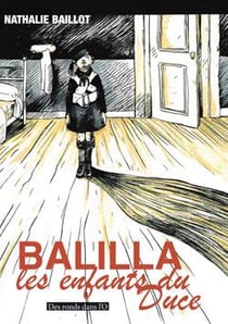 Balilla - les enfants du duce