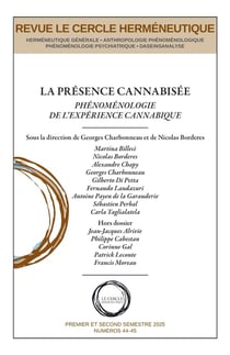 La présence cannabisée : Phénoménologie de l'expérience cannabique