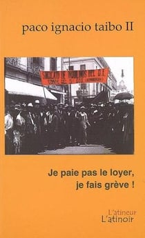 Je paie pas le loyer, je fais grève !