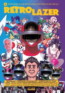 Rétro lazer : rétroviseur sur toute la pop-culture du XXe siècle ! n.4