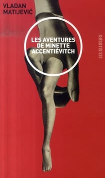 Les aventures de Minette Accentiévitch