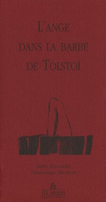 L'ange dans la barbe de Tolstoï