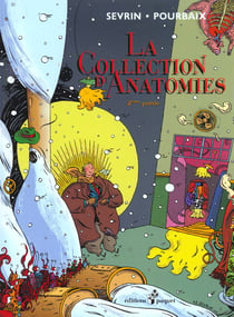 La collection d'anatomie t.2