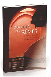 Au delà des rêves - la foi au Maghreb