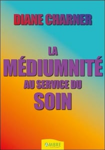 La médiumnité au service du soin