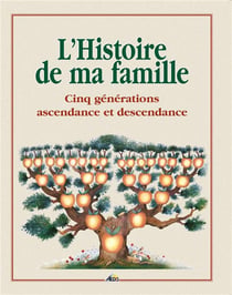 L'histoire de ma famille