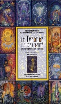 Le tarot de l'ange liberté : des ténèbres à la lumière