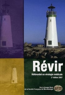 Révir - référentiel en virologie médicale (édition 2007)