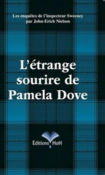 Les enquêtes de l'inspecteur Sweeney Tome 4 : l'étrange sourire de Pamela Dove