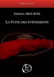 La fuite des evenements
