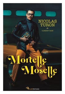 Mortelle Moselle