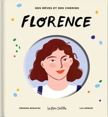 Des rêves et des chemins : Florence