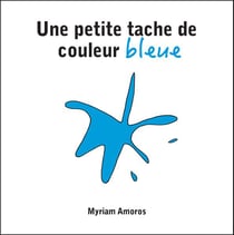 Une petite tache de couleur bleue