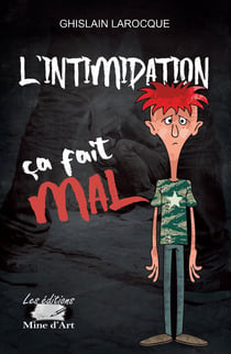 L'intimidation : Ca fait mal