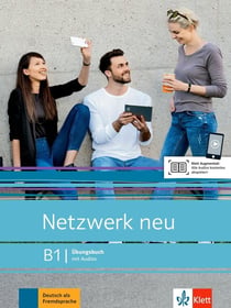 Netzwerk neu : allemand - B1 - cahier d'exercices