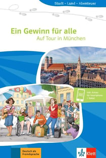 Ein gewinn für alle : auf tour in munchen
