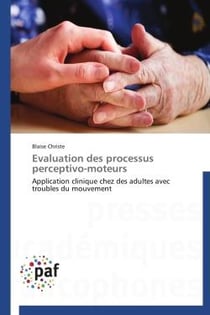 Évaluation des processus perceptivo-moteurs