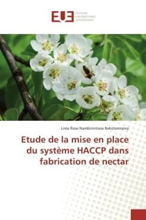 Etude de la mise en place du systeme HACCP dans fabrication de nectar