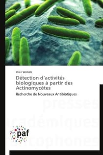 Détection d'activités biologiques à partir des actinomycetes