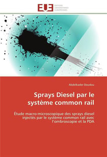 Sprays diesel par le systeme common rail