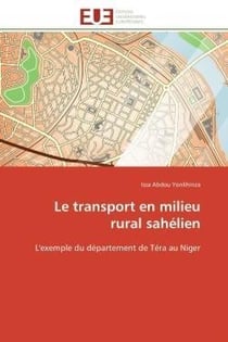 Le transport en milieu rural sahelien - l'exemple du departement de tera au niger