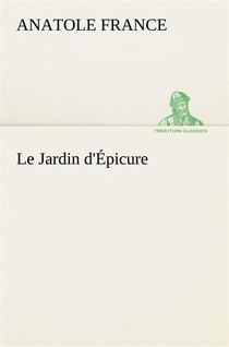 Le jardin d'epicure - le jardin d epicure