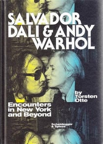 Salvador dali & andy warhol encounters in new york and beyond