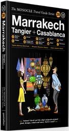 The monocle travel guide to Marrakech