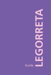 Legorreta guide