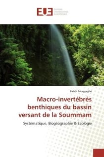 Macro-invertébrés benthiques du bassin versant de la Soummam - systématique, biogéographie & écologie