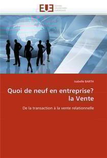 Quoi de neuf en entreprise? la vente