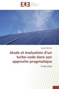 Etude et evaluation d'un turbo-code dans son approche pragmatique