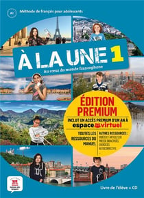 À la une 1 : FLE - A1.1 - livre de l'élève