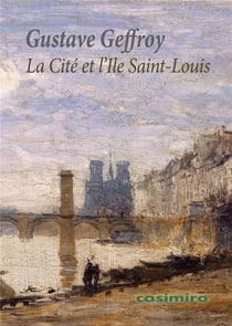 La cité et l'île Saint-Louis