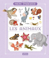 Mon imagier : Les animaux