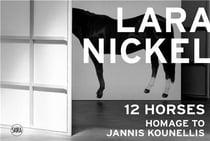 Lara Nickel : 12 horses homage to jannis kounellis